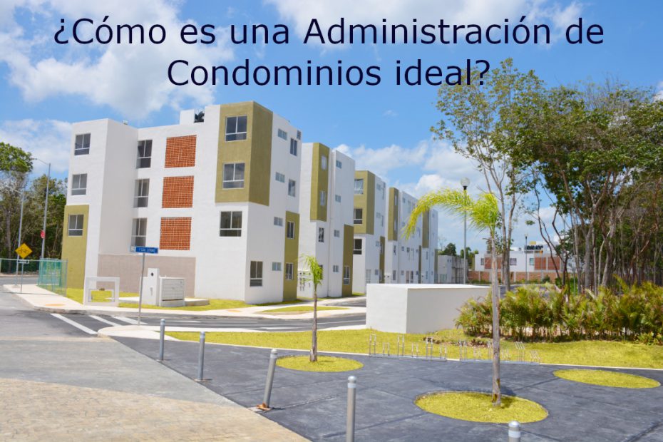 administracion de condominios ideal