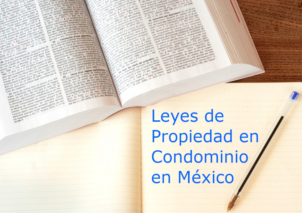 Leyes De Propiedad En Condominio En México Mejorando Mi Condominio 6888