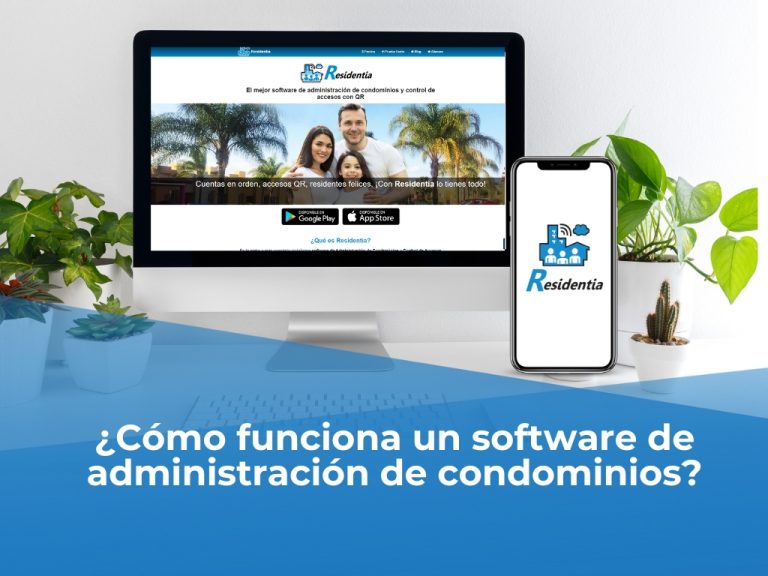 ¿Cómo funciona un software de administración de condominios?